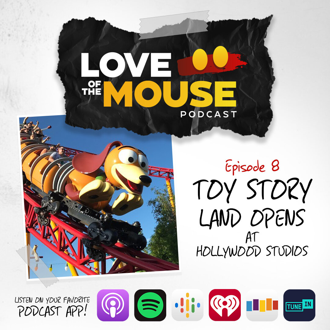 Episode 08 - Toy Story Land Opens!