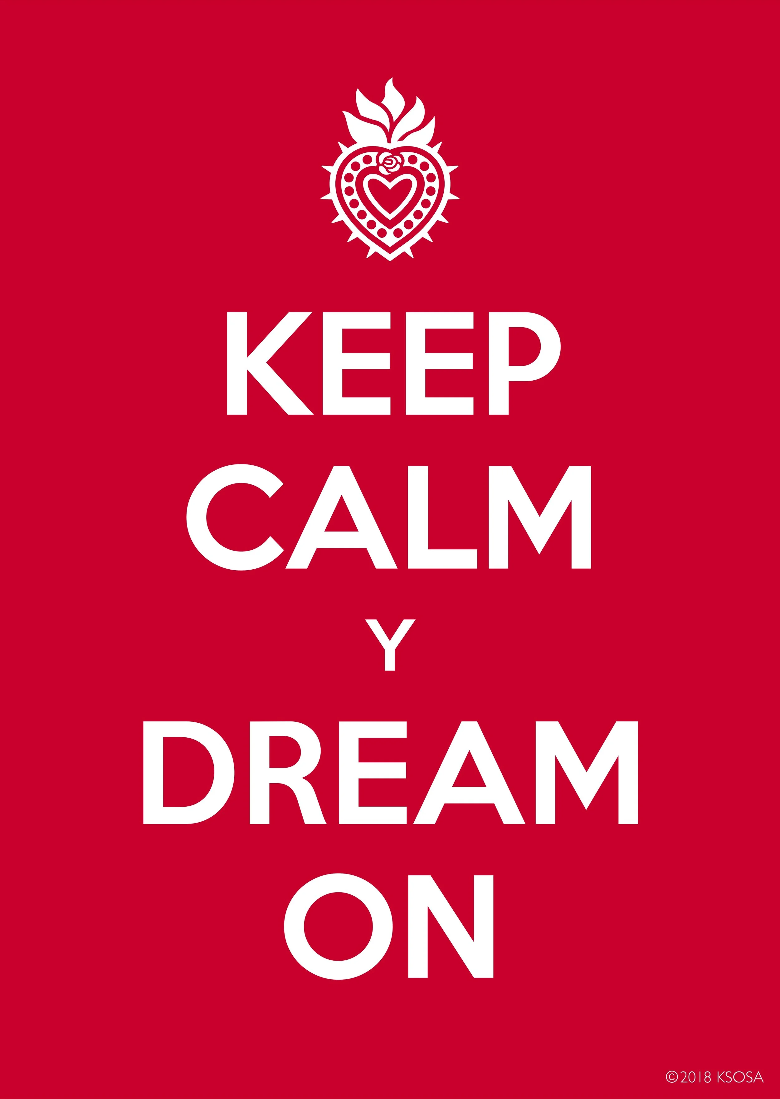 keep-calm-y-dream-on.jpg