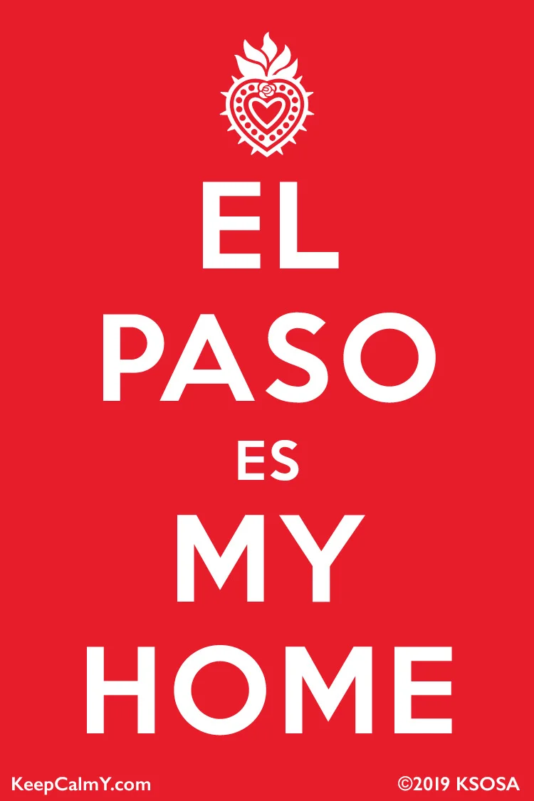 El Paso Es My Home.jpg
