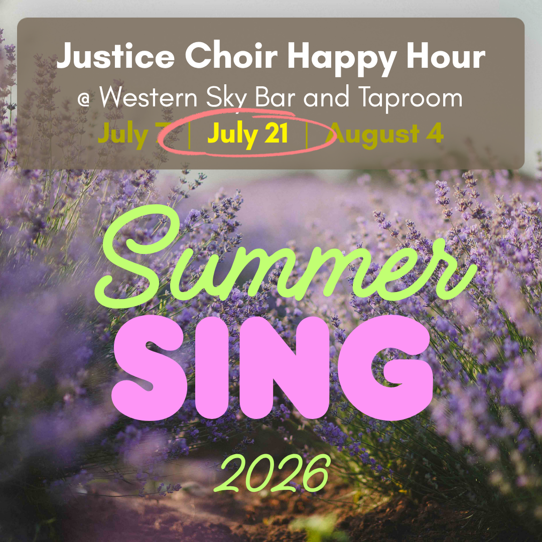 Justice Choir Happy Hour - July 21.png