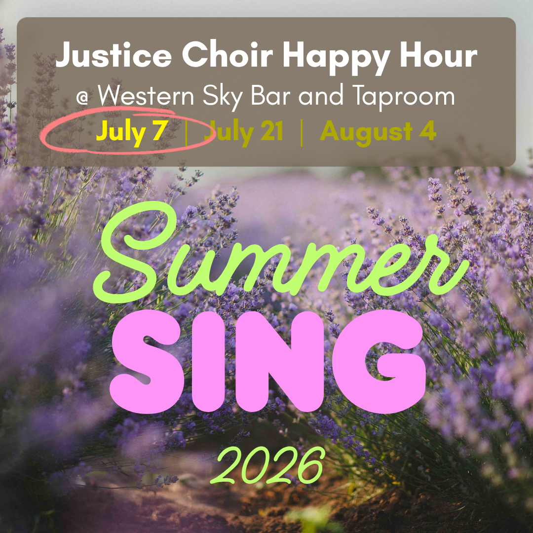 Justice Choir Happy Hour - July 7.png