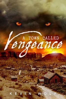 A Town Called Vengeance.jpg