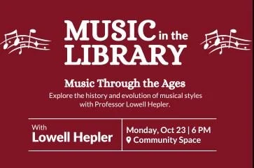 Music in the Library: Music History with Professor Lowell Hepler