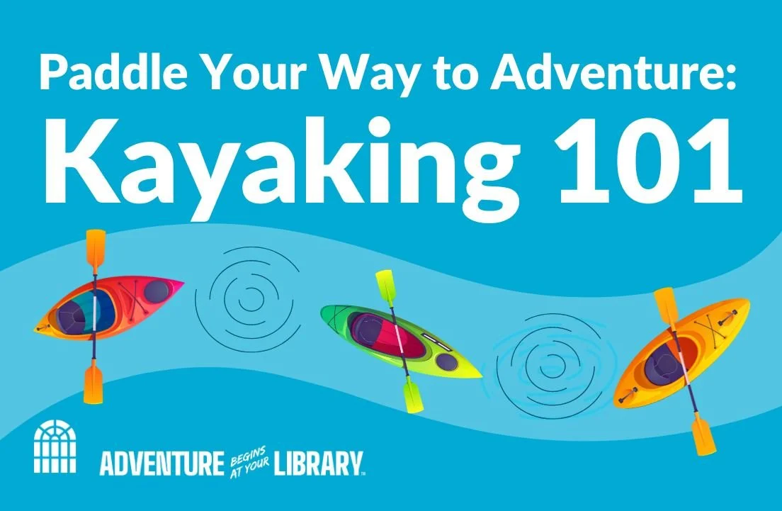 Kayaking 101 - Meadville Public Library