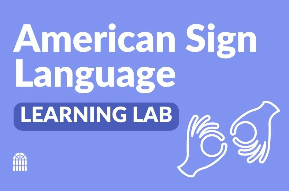 ASL Learning Lab - Meadville Public Library
