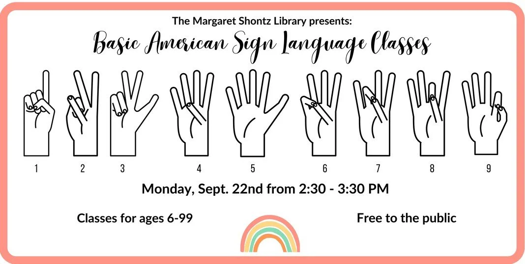 American Sign Language Class - Margaret Shontz Memorial Library