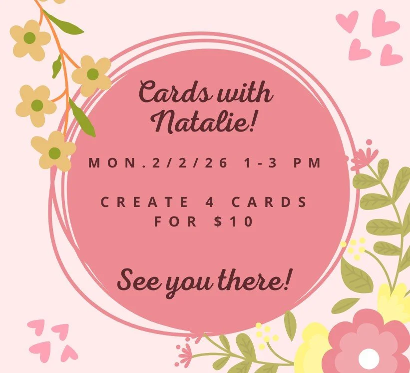 Cards with Natalie - Margaret Shontz Memorial Library