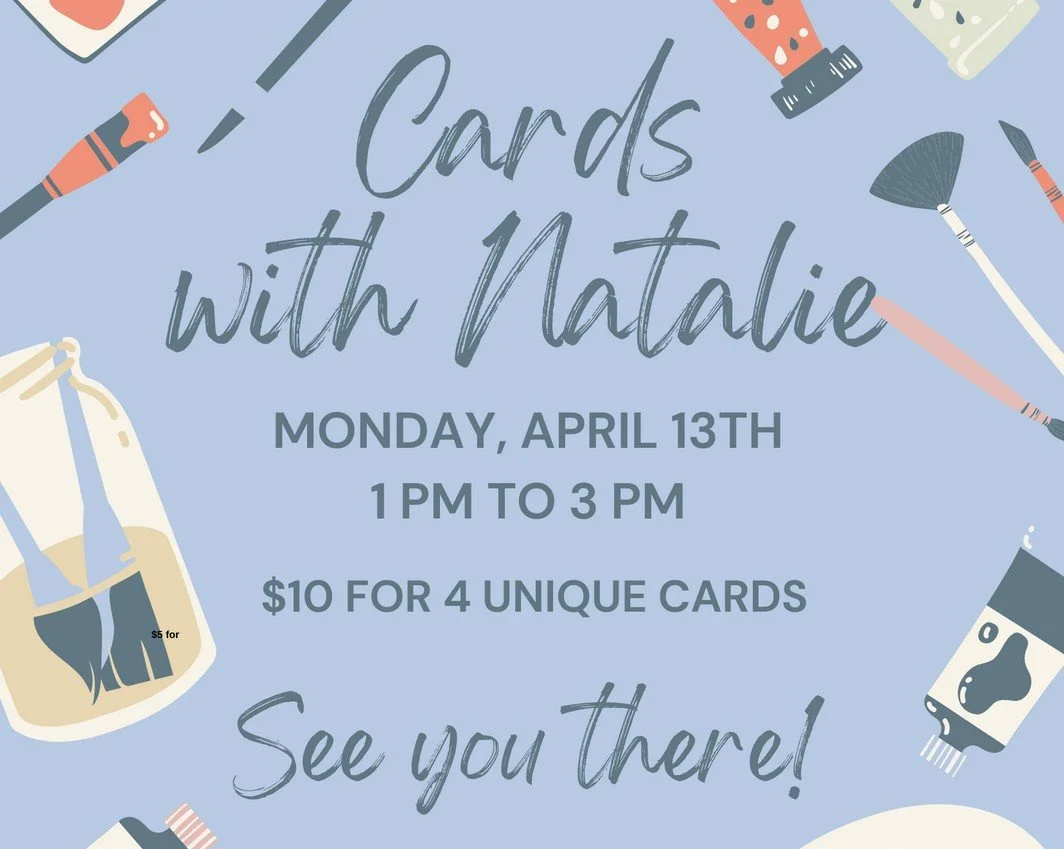 Cards with Natalie - Margaret Shontz Memorial Library