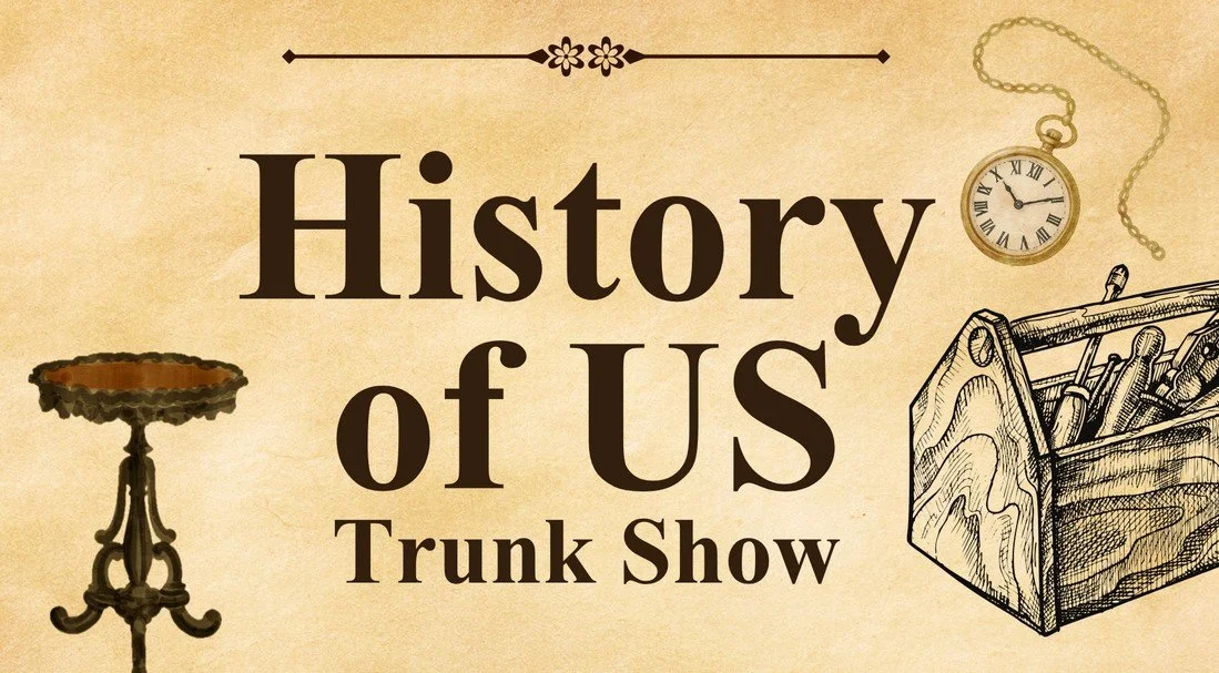 History of Us Trunk Show - Margaret Shontz Memorial Library