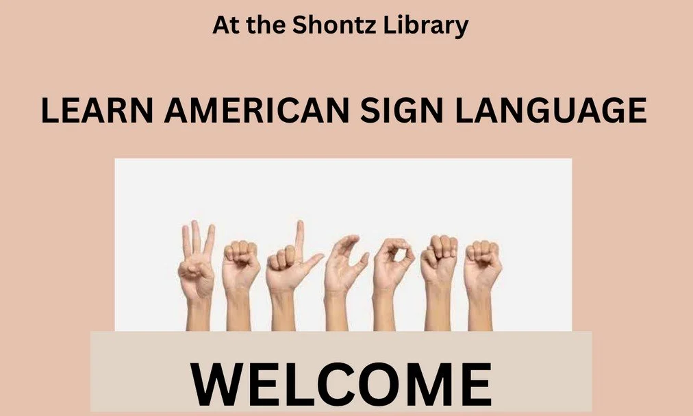 American Sign Language Class - Margaret Shontz Memorial Library