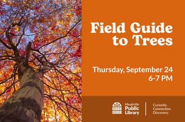 Field Guide to Trees - Meadville Public Library