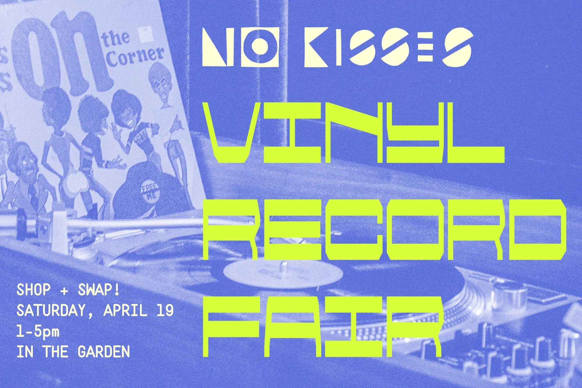 No Kisses Vinyl Record Fair