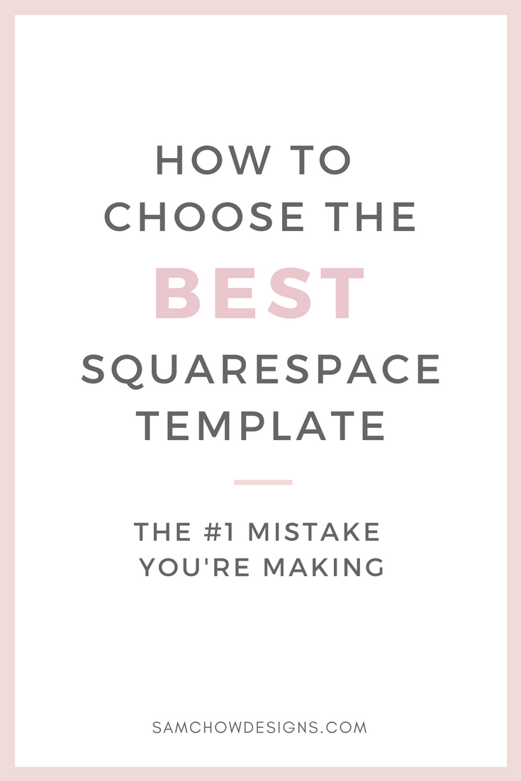 How to Choose the Best Squarespace Template For Your Business The 1