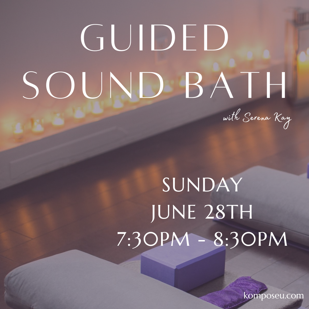Sound Bath with Serena Kay