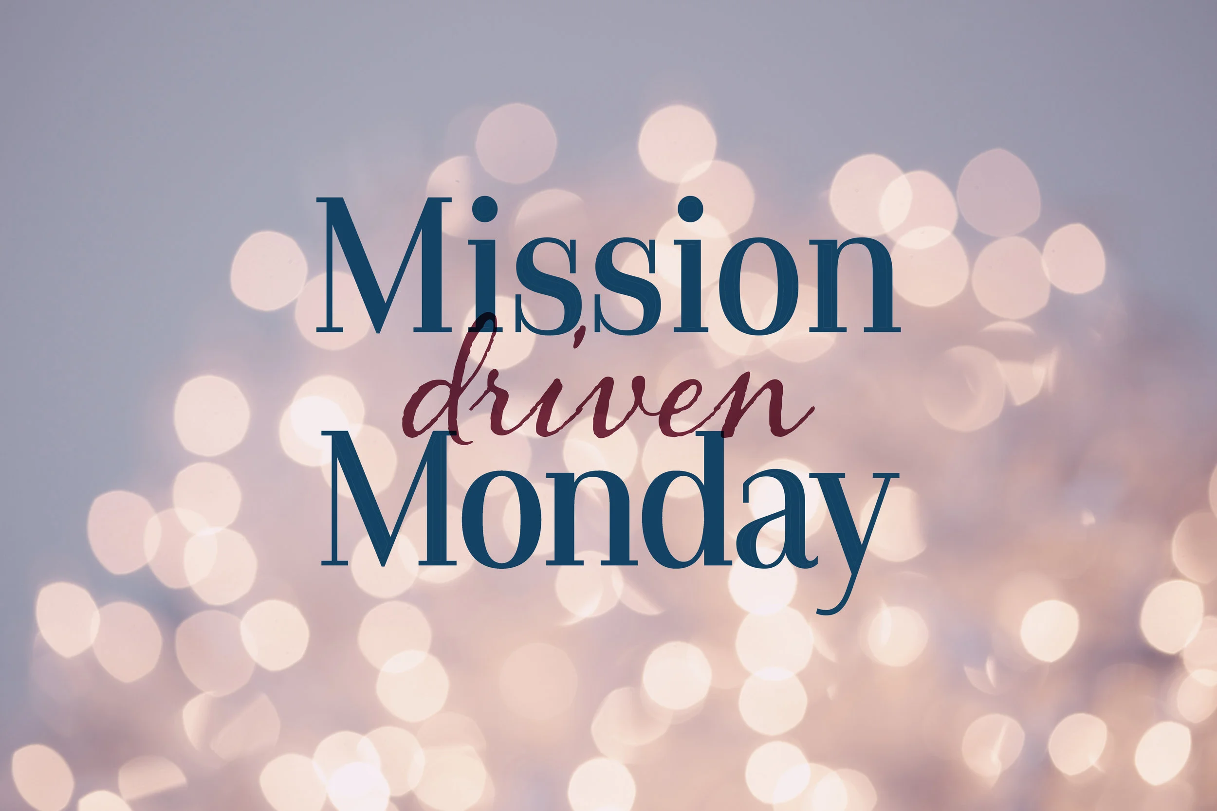 Mission Driven Monday--Ashley Jones