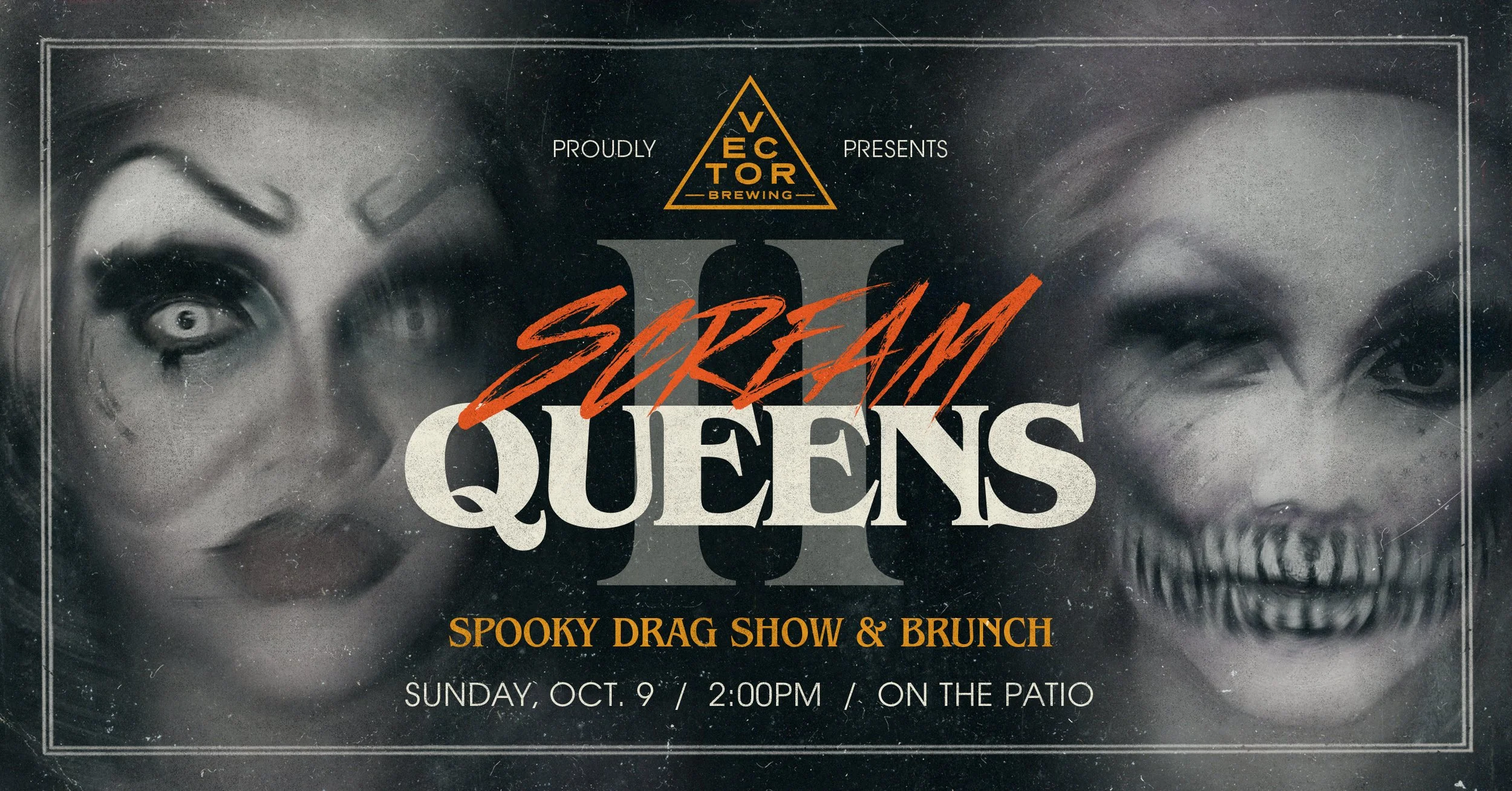 Scream Queens II - Patio Drag Show