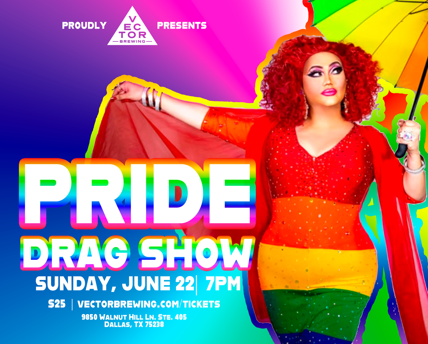 Dinner and a Drag Show - PRIDE EDITION!