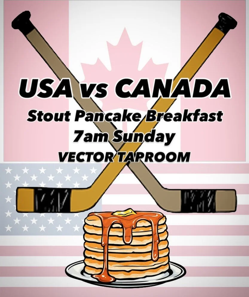 It&rsquo;s the US vs. Canada all up in here Sunday morning at 7:10am. 🏒

We&rsquo;re whipping up stacks of stout pancakes (that&rsquo;s stout beer, keep up) for a breakfast that&rsquo;s anything but icy. 🥞

We&rsquo;ll also have maple syrup and hon