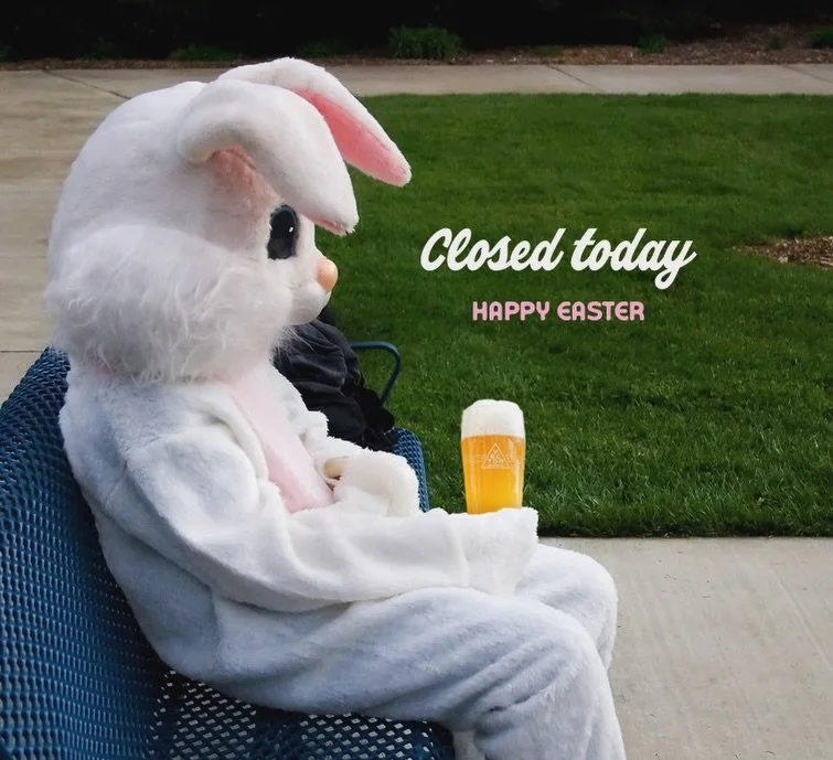 Just a reminder we&rsquo;re closed Easter Sunday. Somebunny needs a day of rest after yesterday&rsquo;s party. 🐰