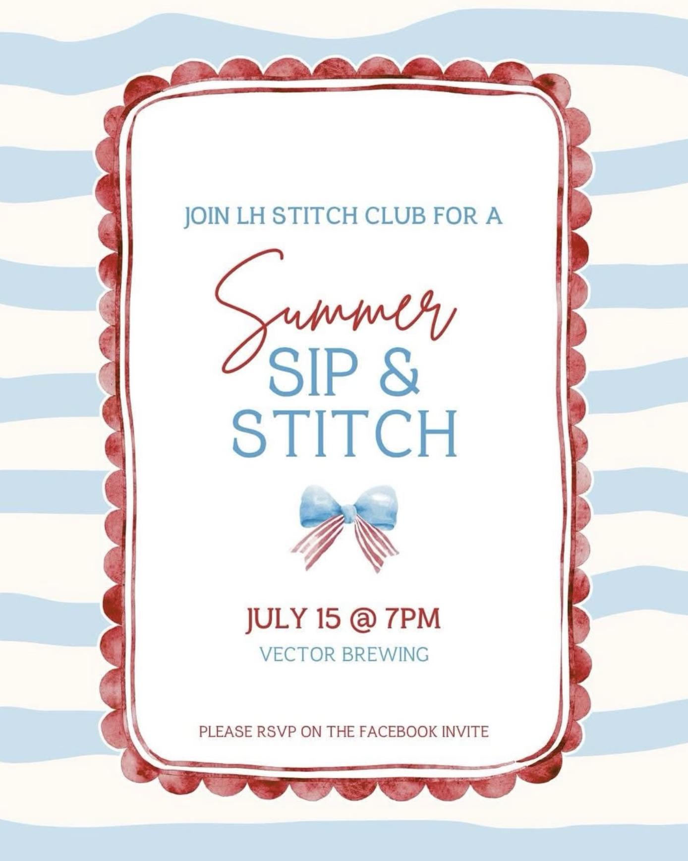 Sip & Stitch w/ LH Stitch Club