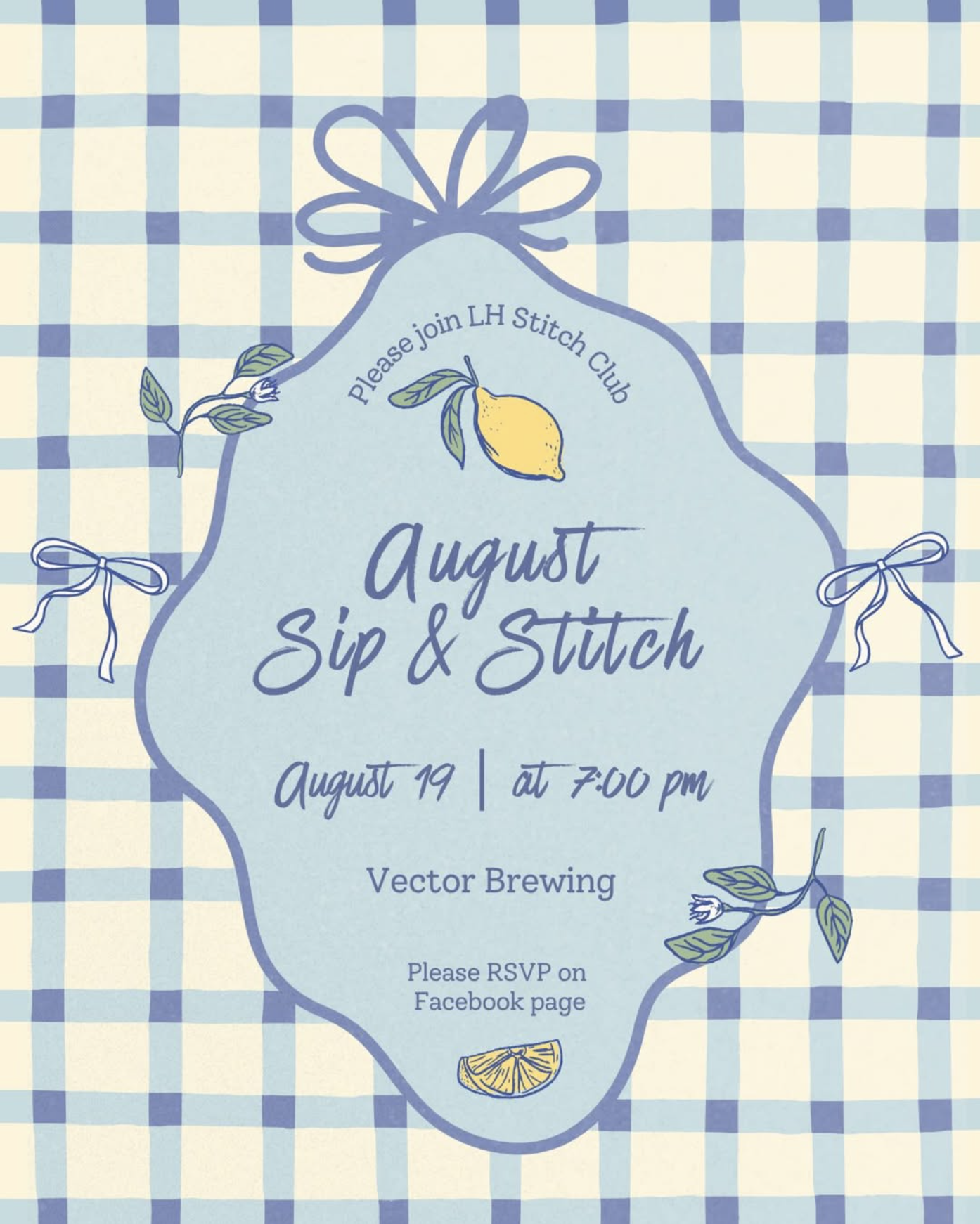 Sip & Stitch w/ LH Stitch Club