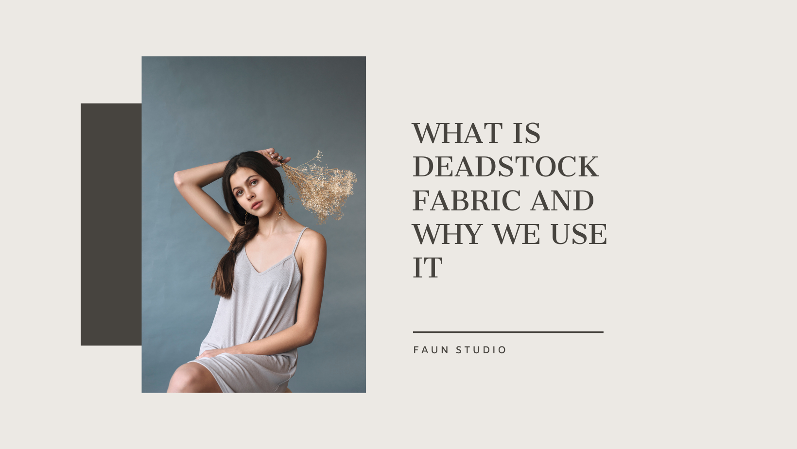 What is Deadstock Fabric and Why We Use It