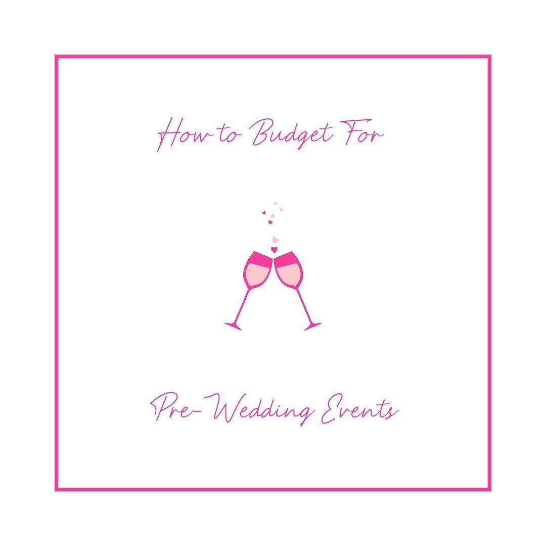 It&rsquo;s easy to jump straight into wedding planning post-engagement and only create a budget that accounts for your wedding items. But, it&rsquo;s important to also budget for any pre-wedding events that you will be having, from an engagement part