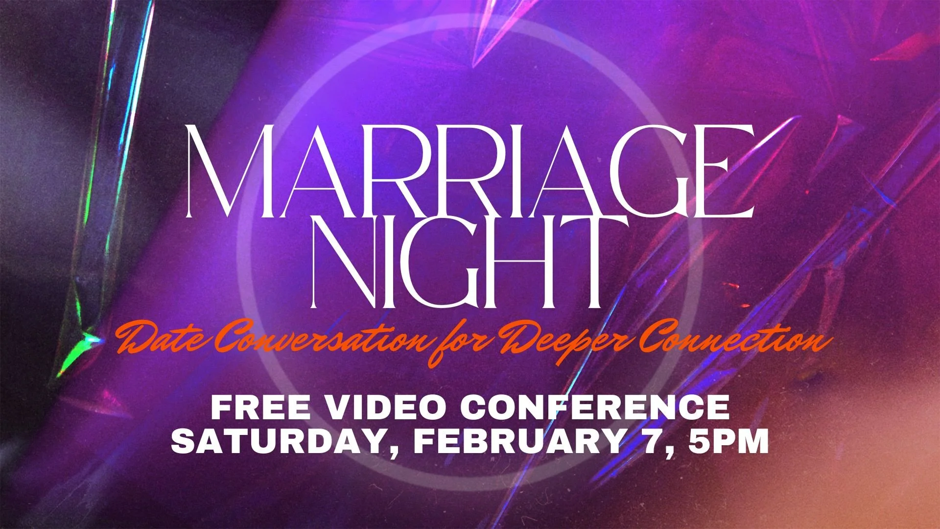 Whether you've been married for 6 months or 6 decades, learning and laughing together goes a long way to keep your relationship strong. Join Next Chapter on Saturday, February 7 at 5:00 PM for a free video-driven conference presented by RightNow Medi