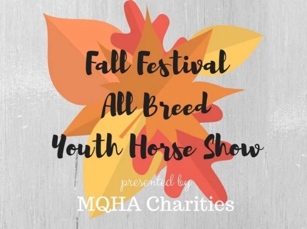 MQHA Charities Fall Festival All Breed Show