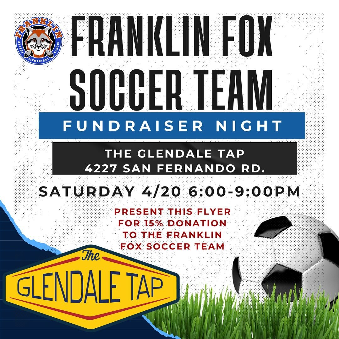 Support the Franklin Fox Soccer Team on Saturday April 20th at The Glendale Tap!