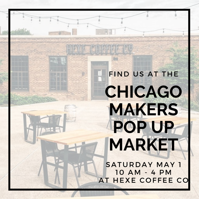 Chicago Makers Pop Up Market 