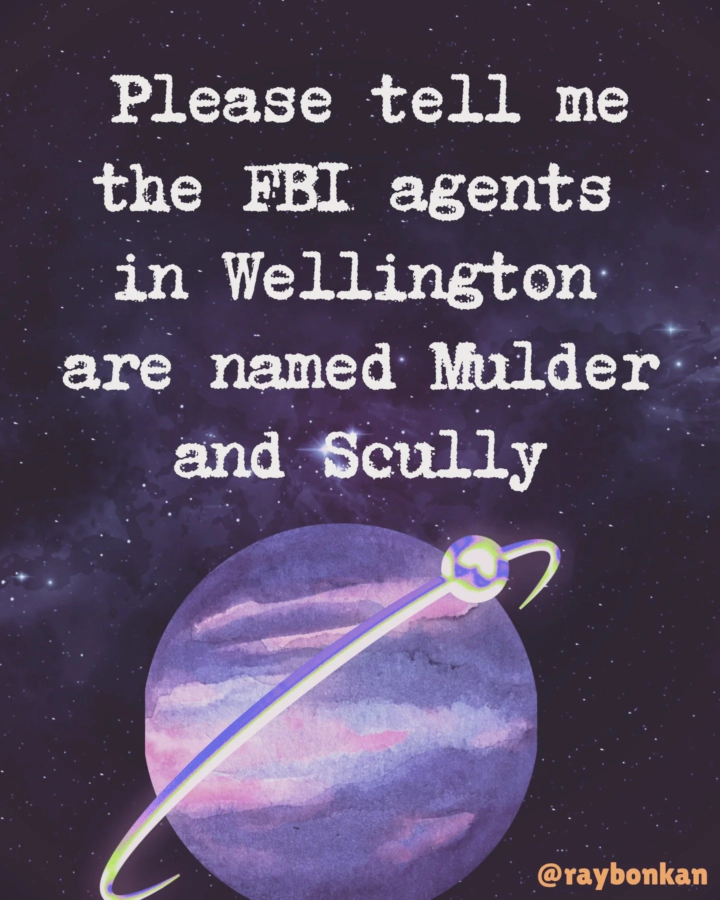 the truth is out there ... in wellington