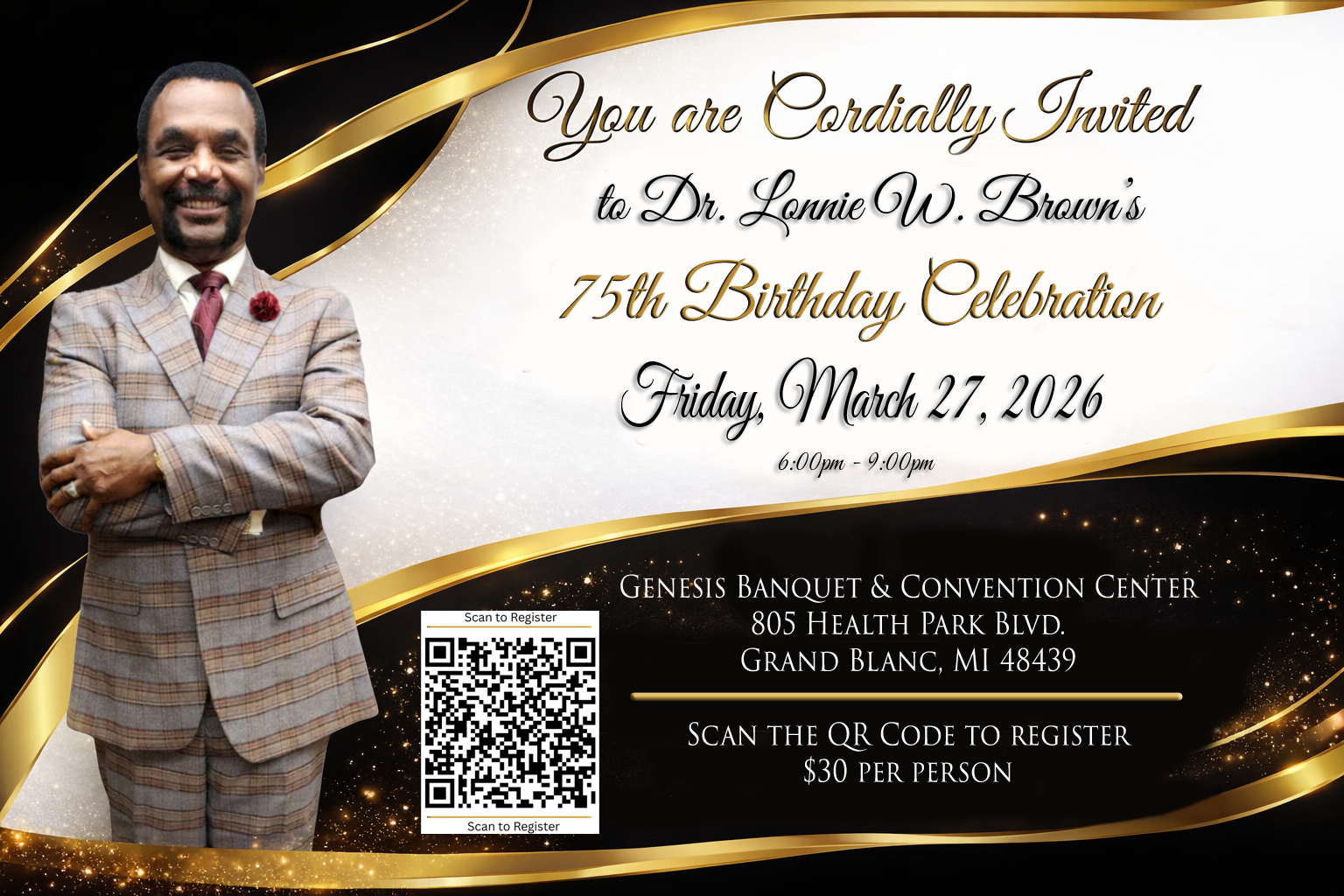Dr. Lonnie W. Brown's 75th Birthday Celebration