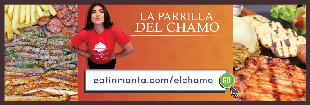 La Parrilla Del Chamo Eat In Manta Banner