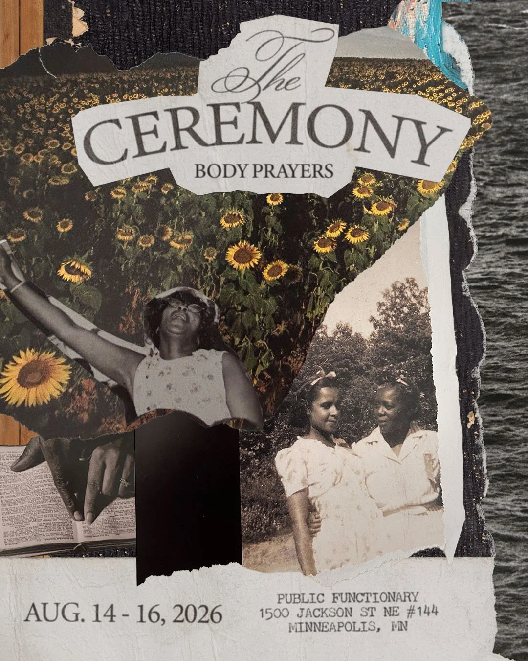 THE CEREMONY | AUG 14 - 16