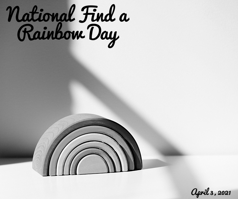 National Find a Rainbow Day - April 3, 2024
