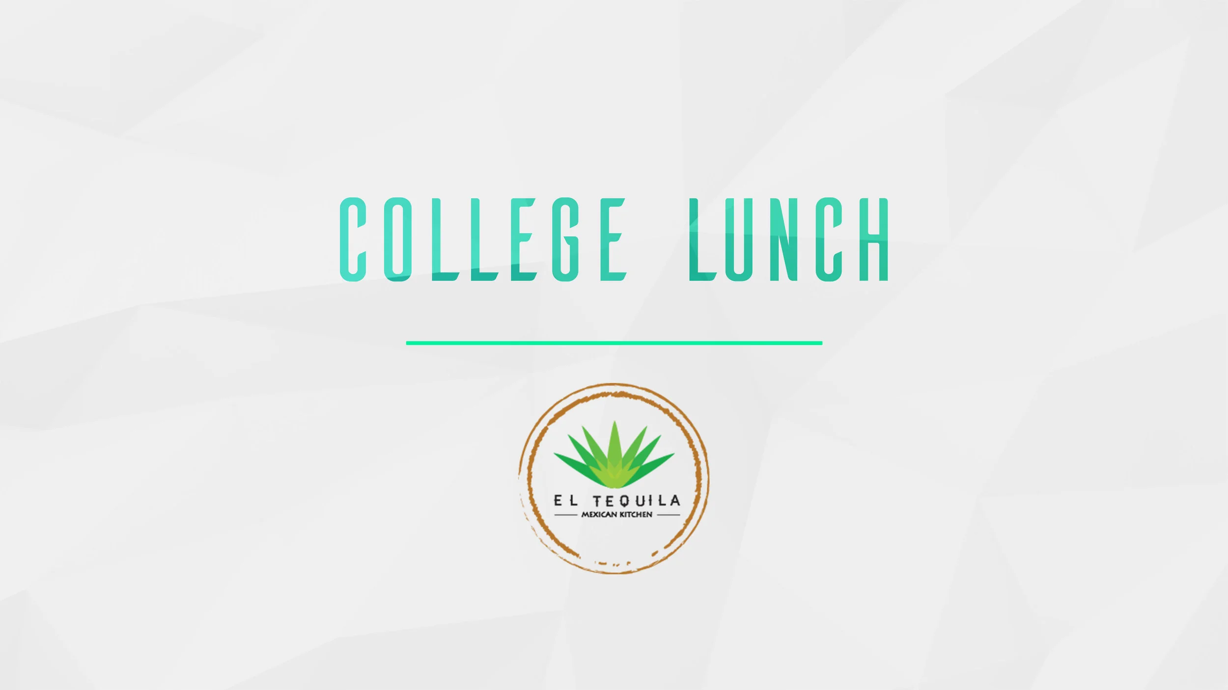 Foundations Church College Lunch El Tequila