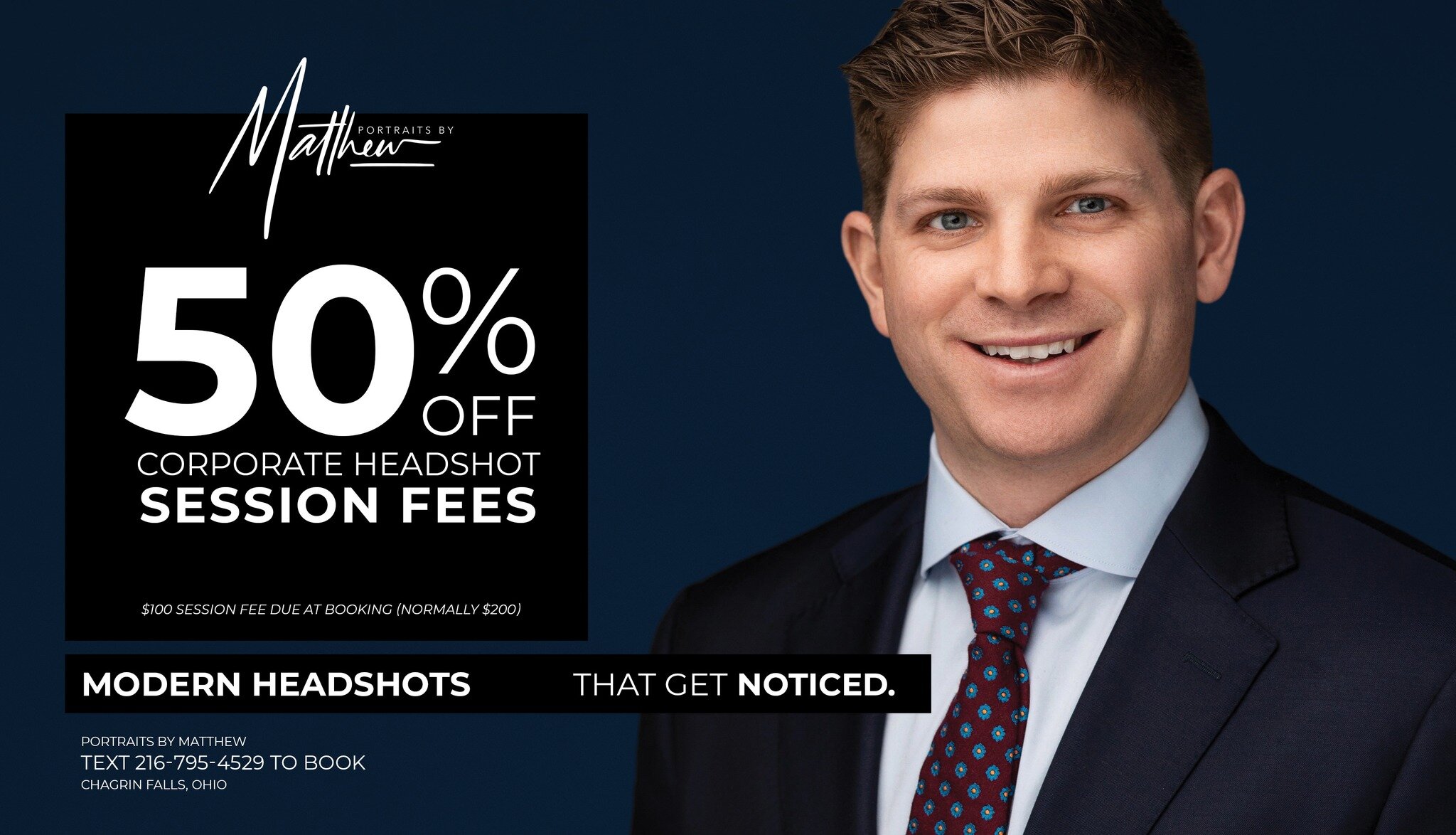 Does your current headshot suck? It's time to update!

Save 50% off corporate headshot session fees at Portraits By Matthew in Chagrin Falls, Ohio, for a limited time!