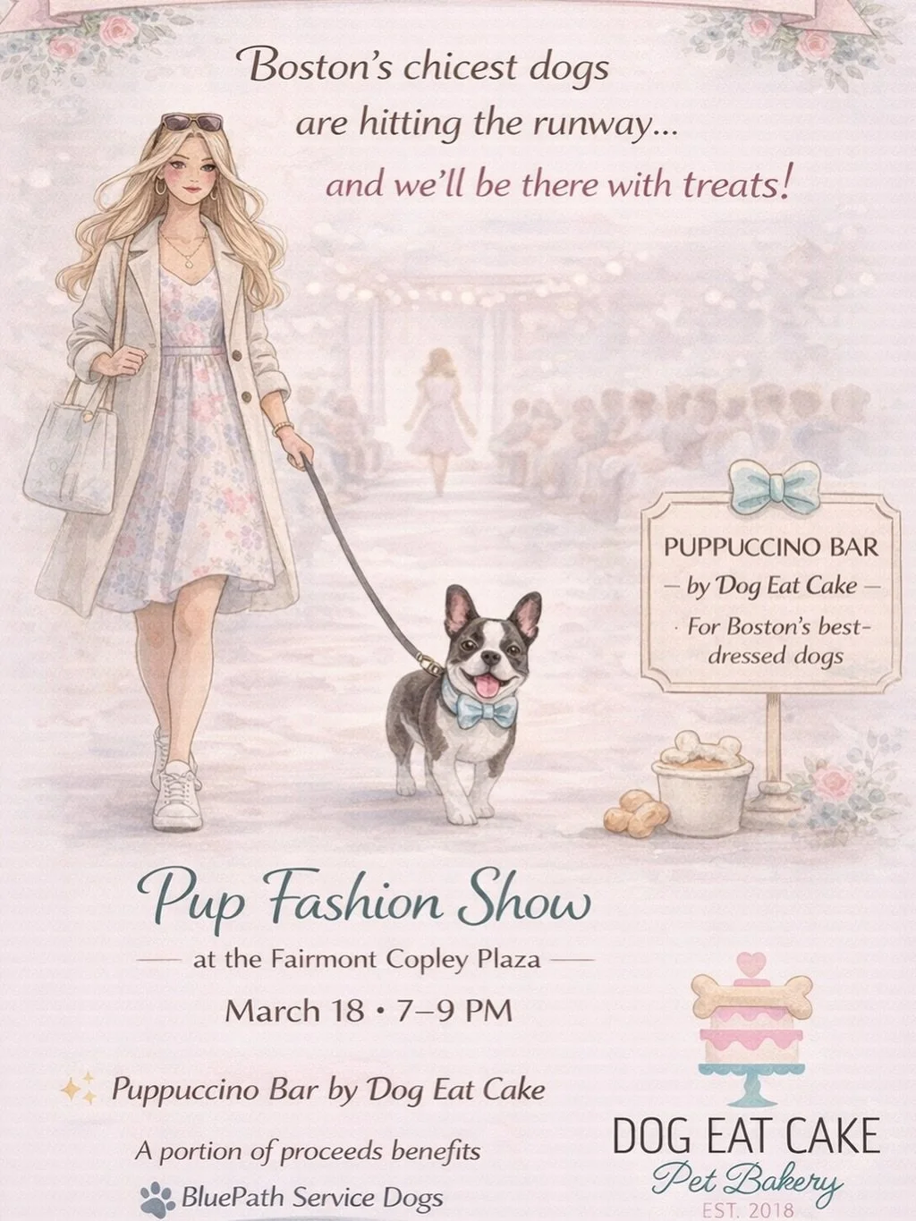 Boston&rsquo;s chicest dogs are hitting the runway 🐾
&hellip;and Dog Eat Cake will be there with treats.

Join us for the Pup Fashion Show at the @fairmontcopley presented by @onyvaclean and @revolveboutiques 🍾🐶

✨ Puppuccino Bar by Dog Eat Cake
?