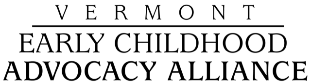 Vermont Early Childhood Advocacy Alliance 
