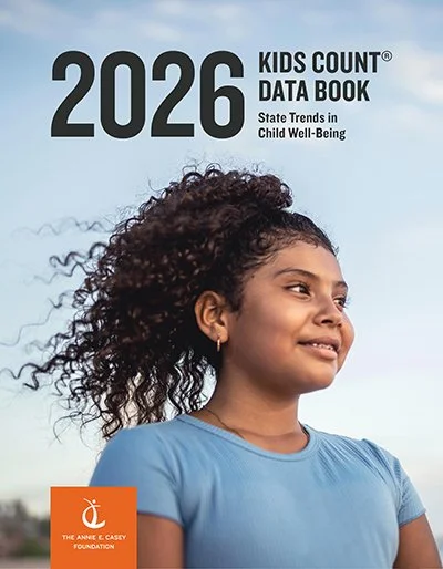 2026 KIDS COUNT Data Book Ranks VT 4th in Child Well-Being&nbsp;