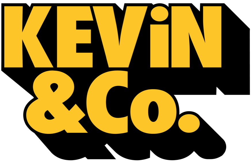 Kevin &amp; Co.