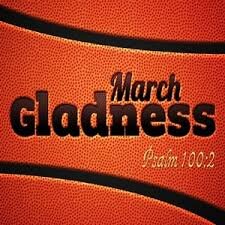 March Gladness