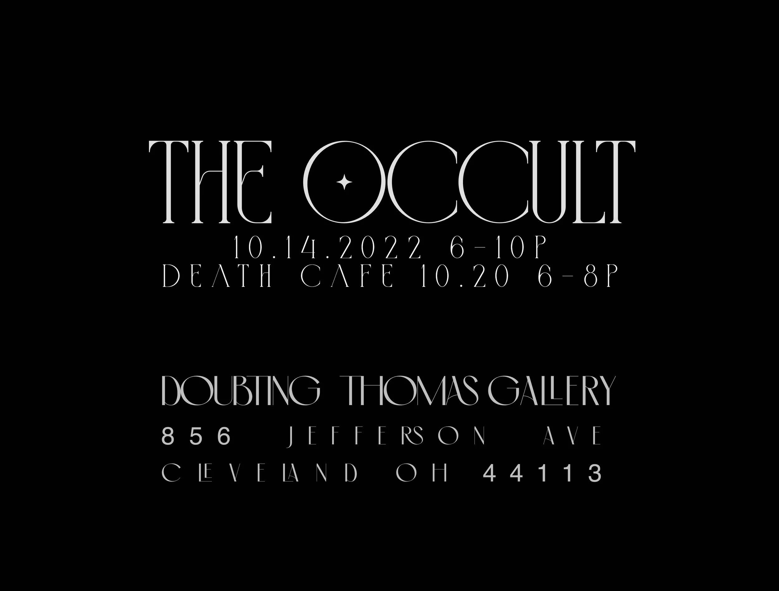 Occult at Doubting Thomas Gallery
