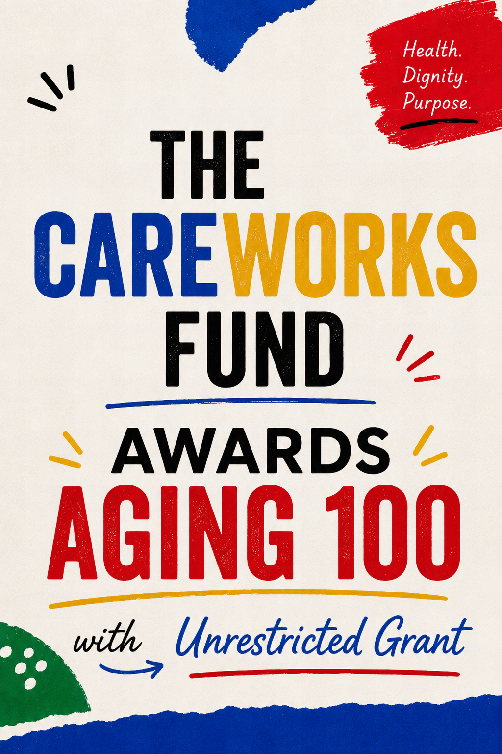The CareWorks Fund Awards Aging 100 with Unrestricted Grant