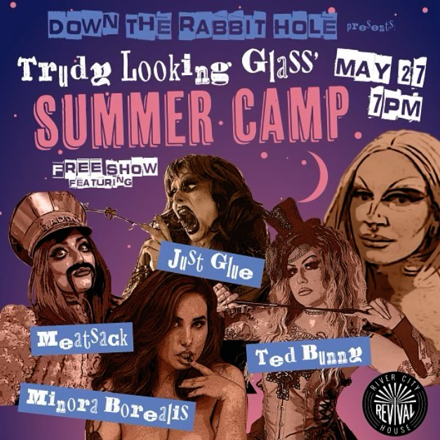 Trudy Looking Glass' Summer Camp &amp; 780 Soul Saturdays