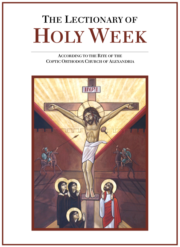 Holy Week Resources — Christ the Savior American Coptic Orthodox Church