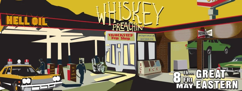 Whiskey Preachin Poster May 08