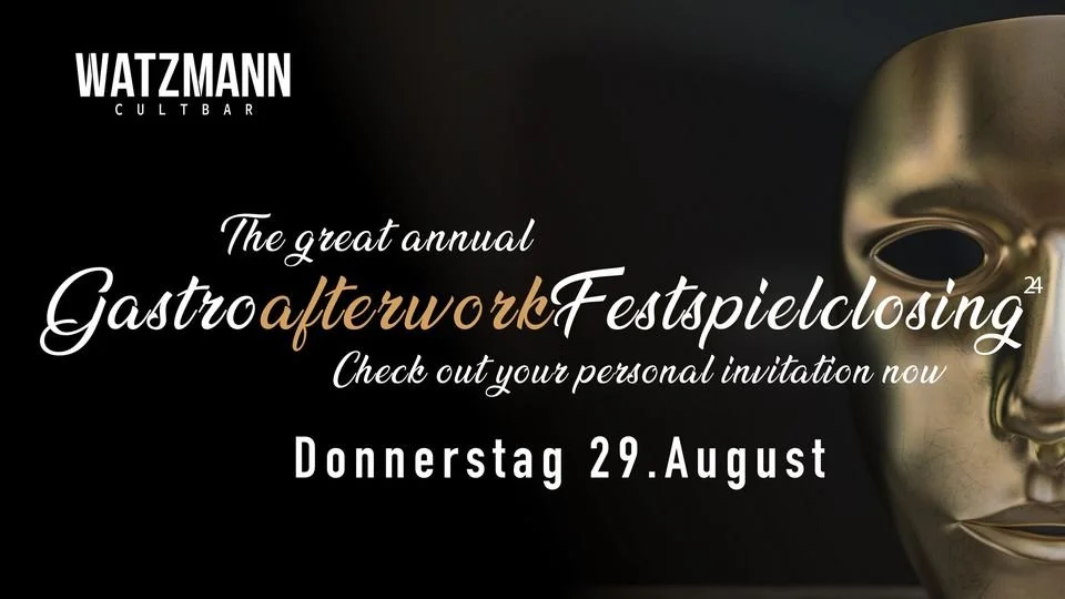 The great Gastroafterwork Festspielclosing 24