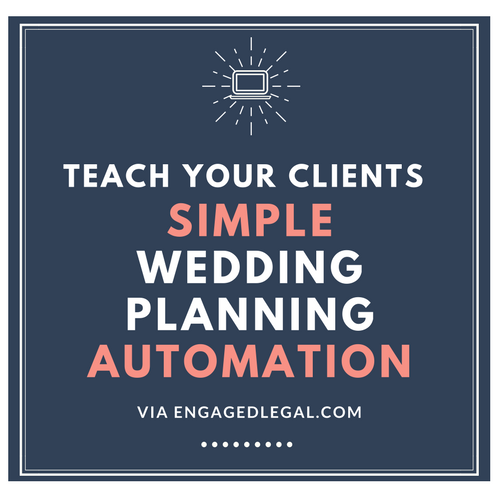 Teach Your Clients Wedding Day Automation!
